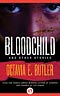 Bloodchild and Other Stories